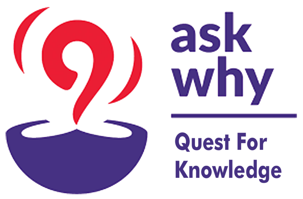Ask Why?